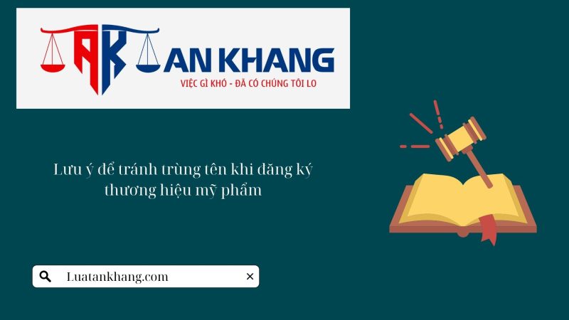 Ngành mỹ phẩm trùng tên thương hiệu thì đăng ký như thế nào?