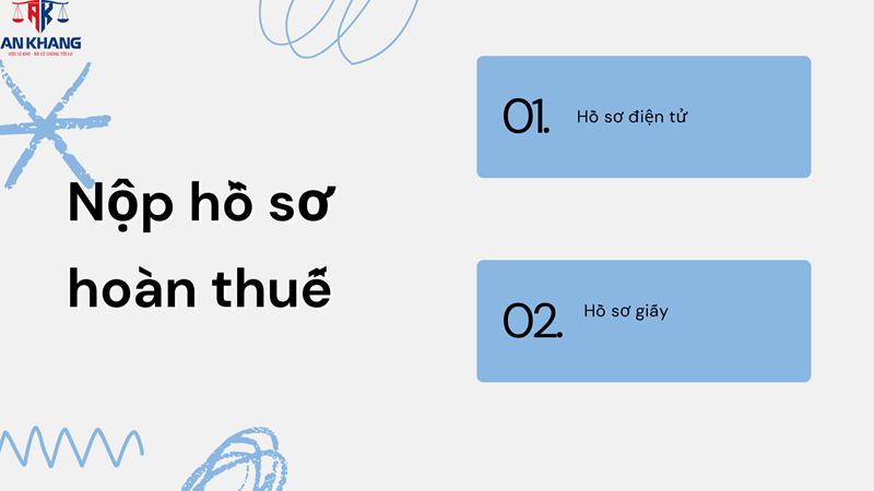 Hồ sơ hoàn thuế GTGT
