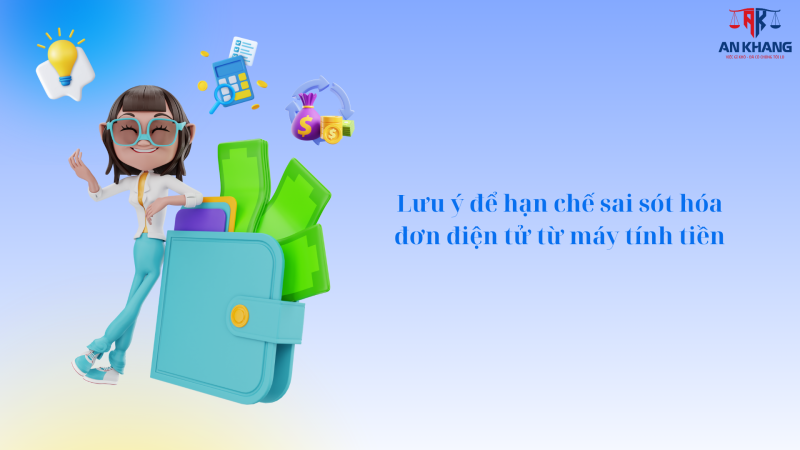 Hướng dẫn xử lý sai sót hóa đơn điện tử từ máy tính tiền
