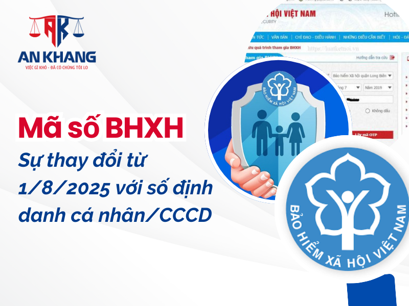 Mã số BHXH – Sự thay đổi từ 1/8/2025 với số định danh cá nhân/CCCD