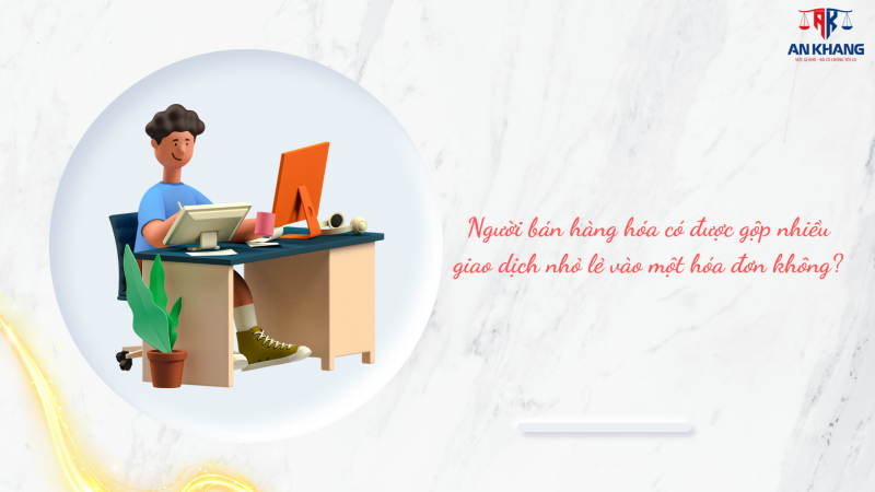 gộp nhiều giao dịch nhỏ lẻ vào một hóa đơn