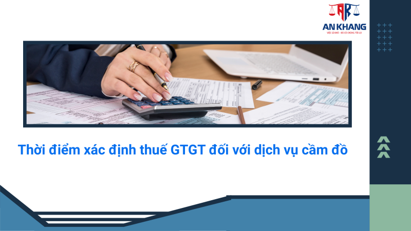 Giá tính thuế GTGT đối với dịch vụ cầm đồ 