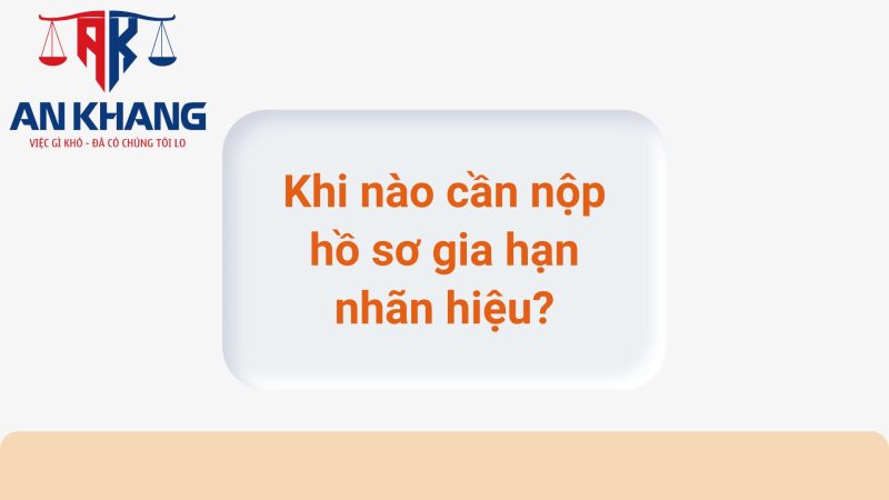 Hồ sơ gia hạn nhãn hiệu tại Việt Nam
