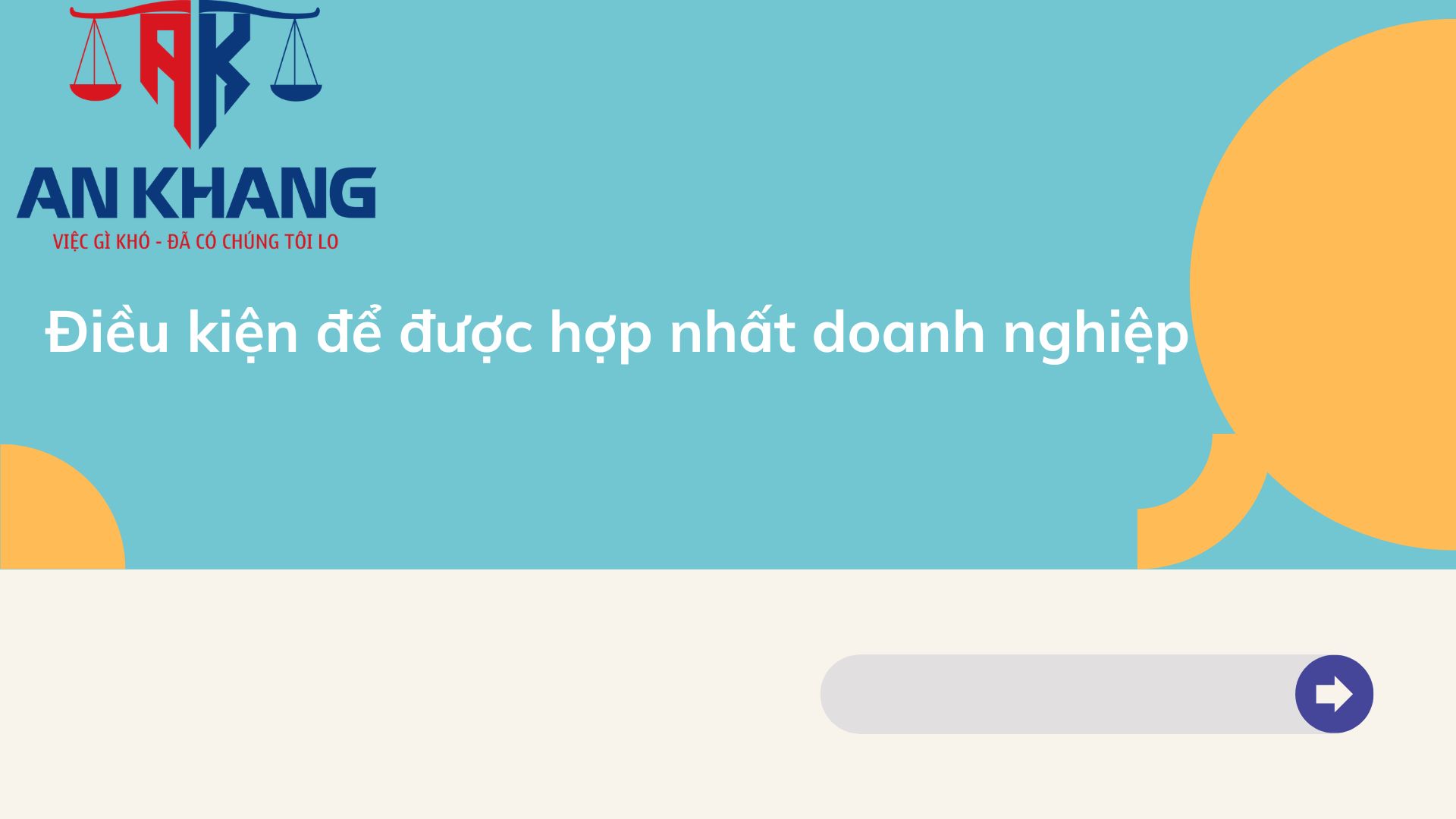 Thủ tục hợp nhất doanh nghiệp: Điều kiện, hồ sơ, quy trình và chi phí mới nhất 