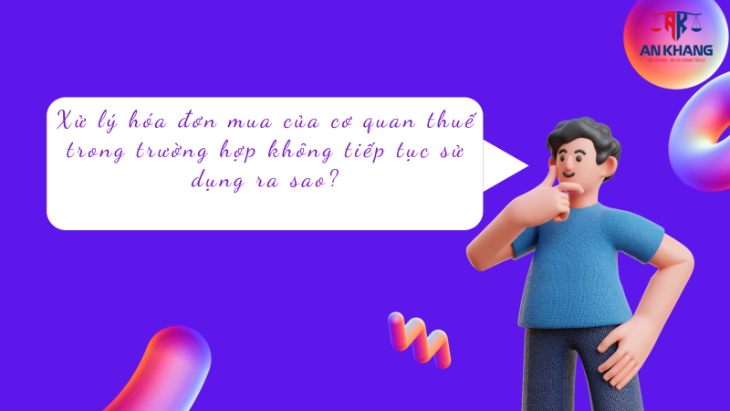 Xử lý hóa đơn mua của cơ quan thuế