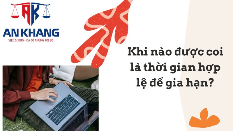 Thời hạn gia hạn nhãn hiệu