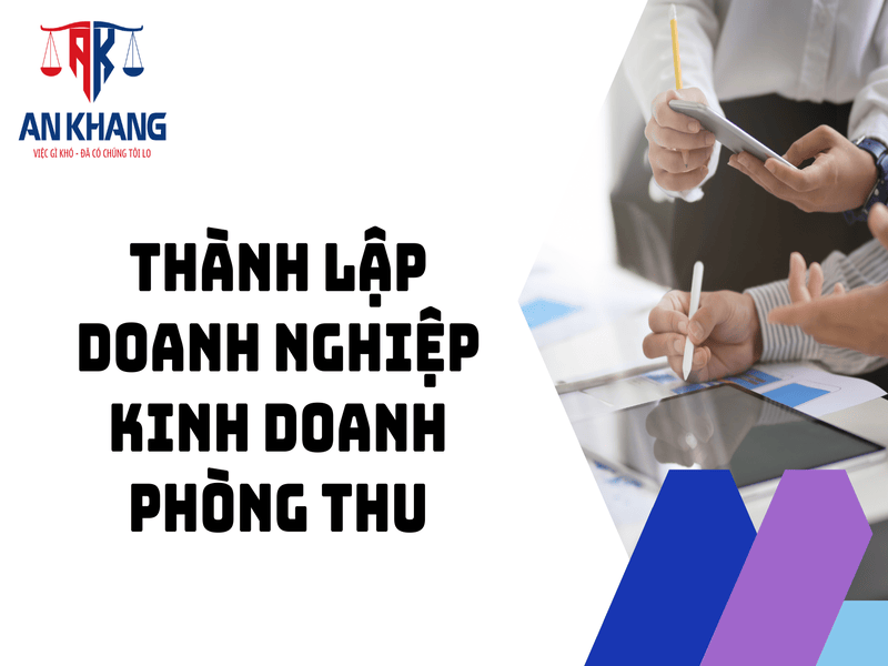 Tư vấn pháp lý về TLDN Kinh doanh phòng thu