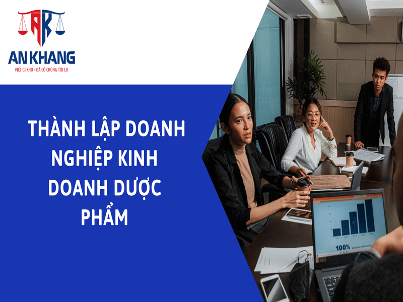 Thành lập doanh nghiệp Kinh doanh dược phẩm: Điều kiện, thủ tục và lưu ý pháp lý quan trọng