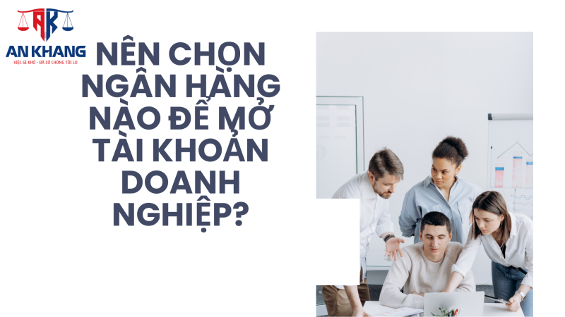 Mở tài khoản ngân hàng công ty cổ phần