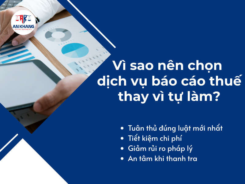 vì sao nên chọn dịch vụ báo cáo thuế thay vì tự làm