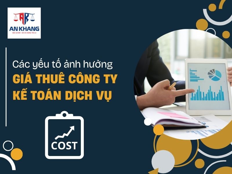 Các yếu tố ảnh hưởng đến giá thuê công ty kế toán dịch vụ