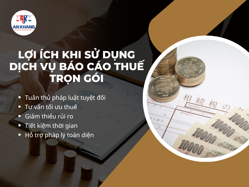 Lợi ích khi sử dụng dịch vụ báo cáo thuế trọn gói