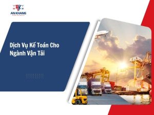 Dịch Vụ Kế Toán Cho Ngành Vận Tải