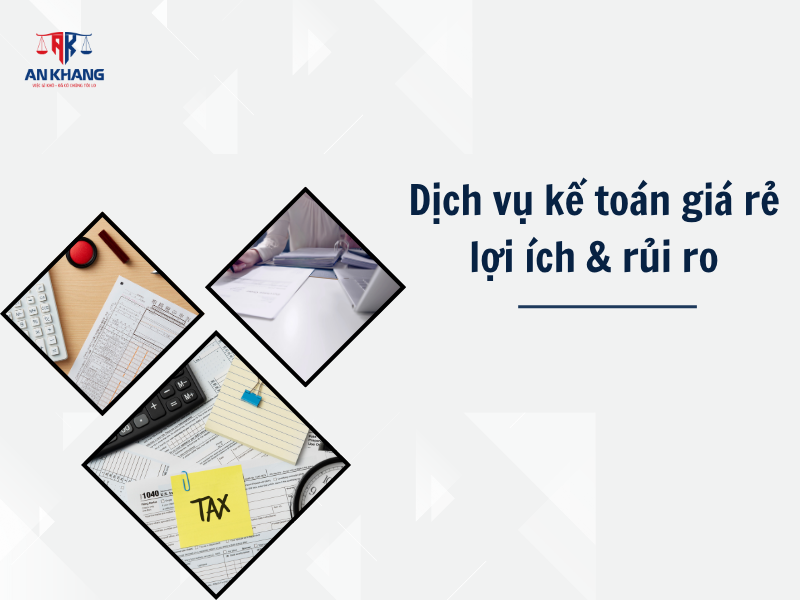 dịch vụ kế toán giá rẻ