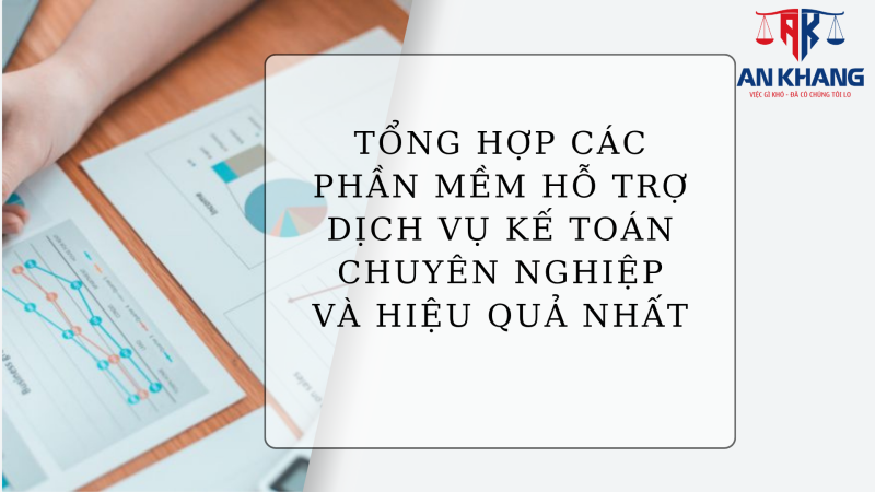 Chuyển đổi Số Bộ máy Kế toán: Tổng Hợp Các Phần Mềm Hỗ Trợ Dịch Vụ Kế Toán Chuyên nghiệp và Hiệu quả Nhất