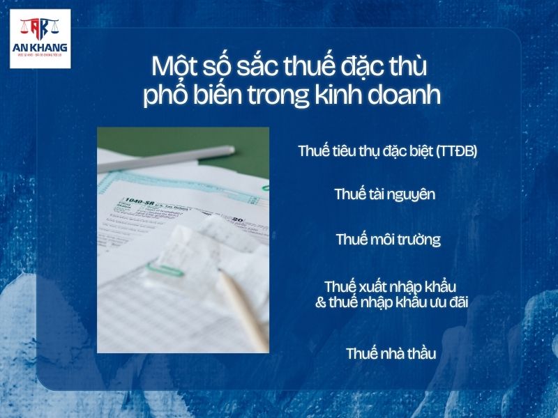 Các sắc thuế đặc thù