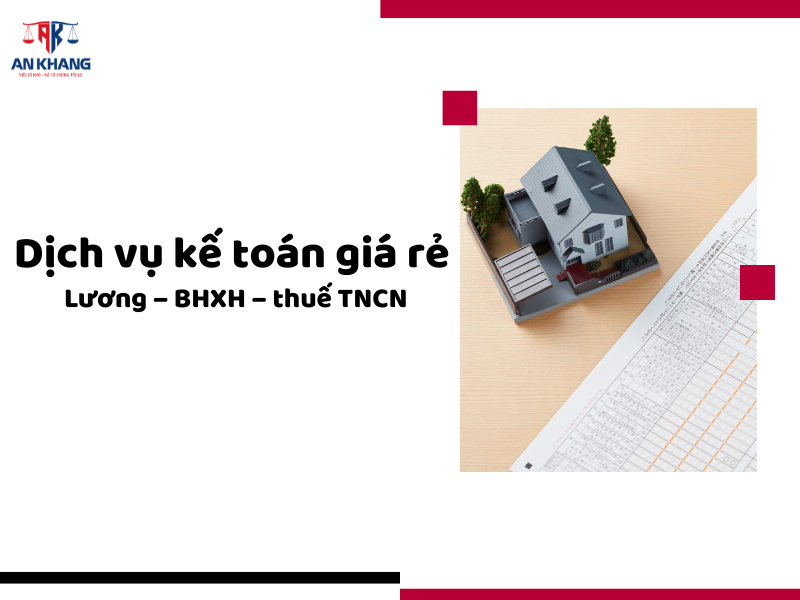 dịch vụ kế toán giá rẻ