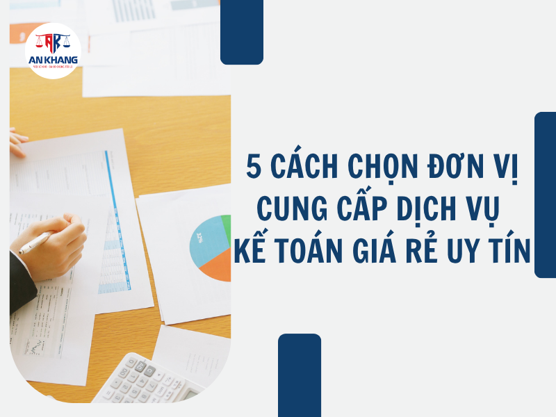dịch vụ kế toán giá rẻ