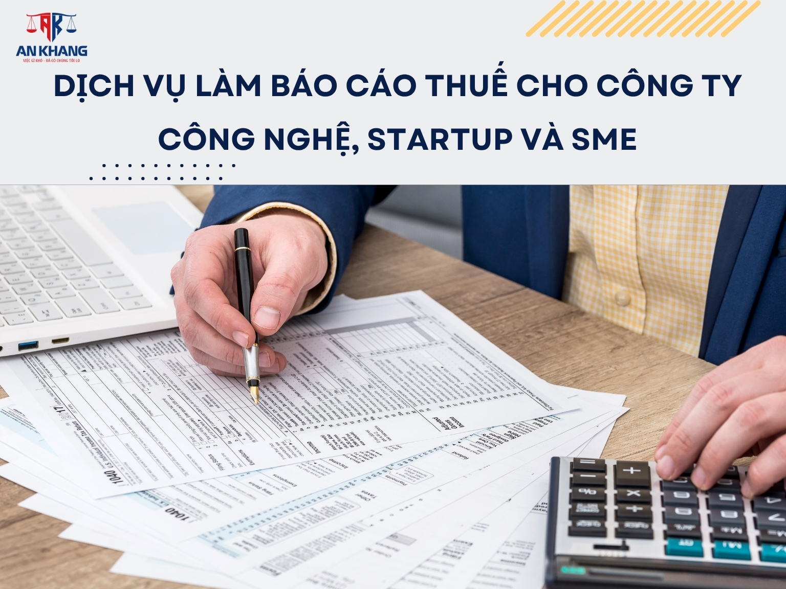 Dịch Vụ Làm Báo Cáo Thuế Cho Công Ty Công Nghệ, Startup Và SME