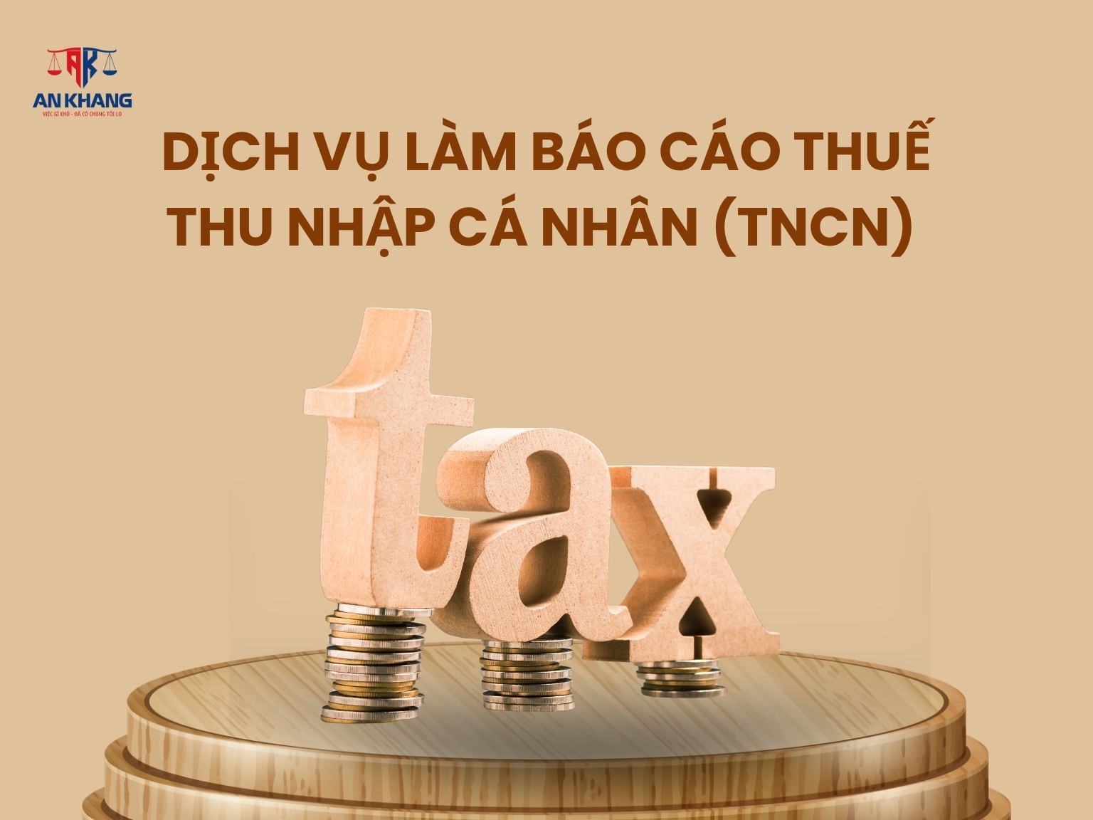 Dịch Vụ Làm Báo Cáo Thuế Thu Nhập Cá Nhân (TNCN) – Giải Pháp An Toàn Cho Người Nộp Thuế