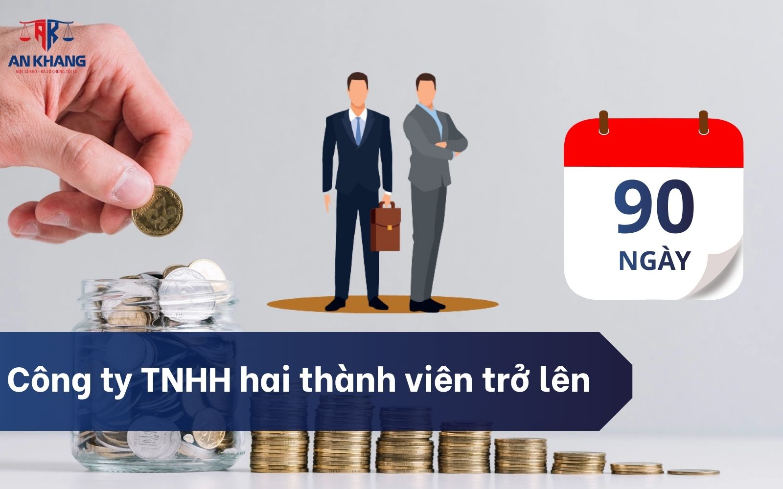Thời hạn góp vốn đối với công ty TNHH hai thành viên trở lên