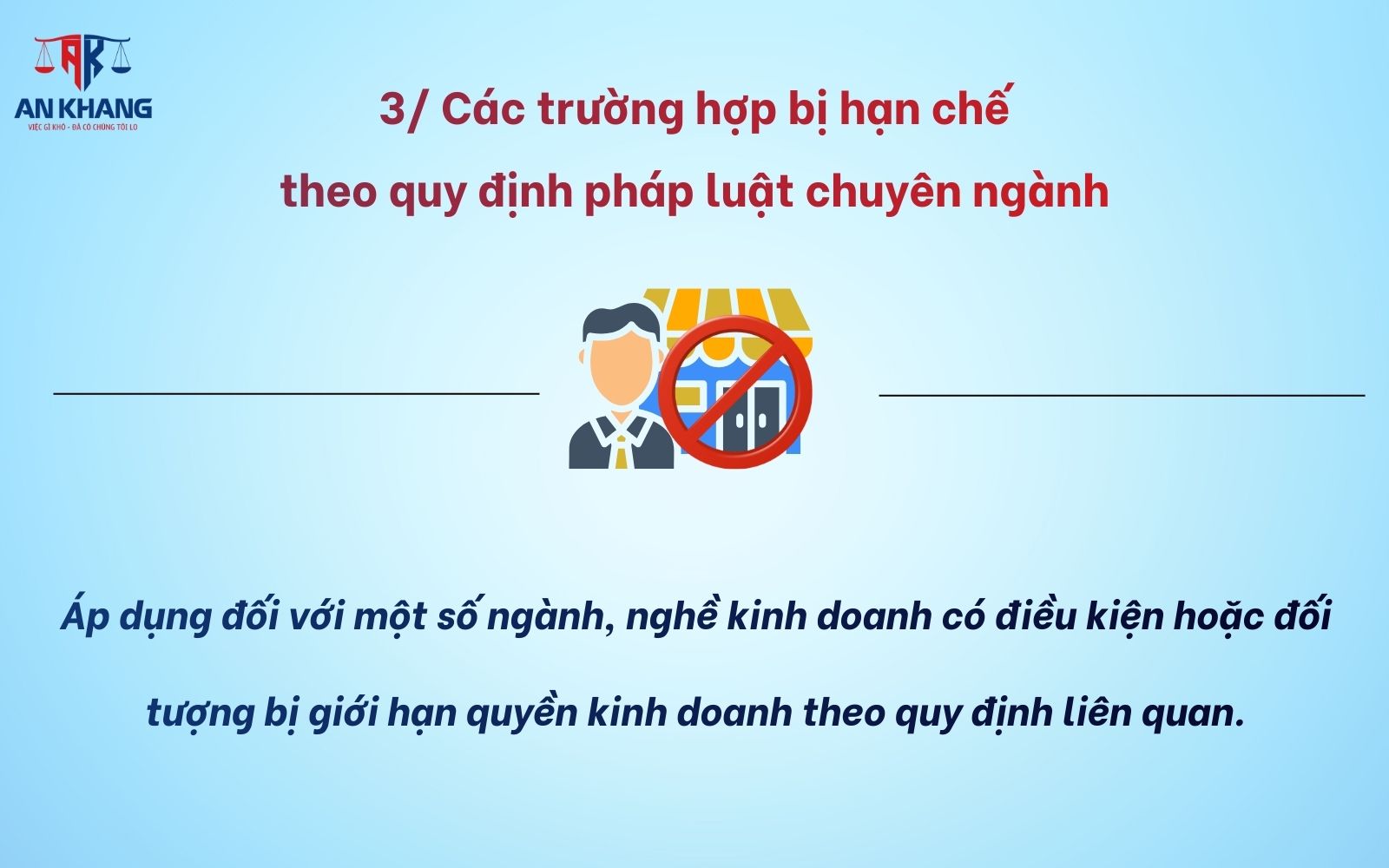 Các trường hợp bị hạn chế theo quy định pháp luật chuyên ngành không đăng ký được hộ kinh doanh