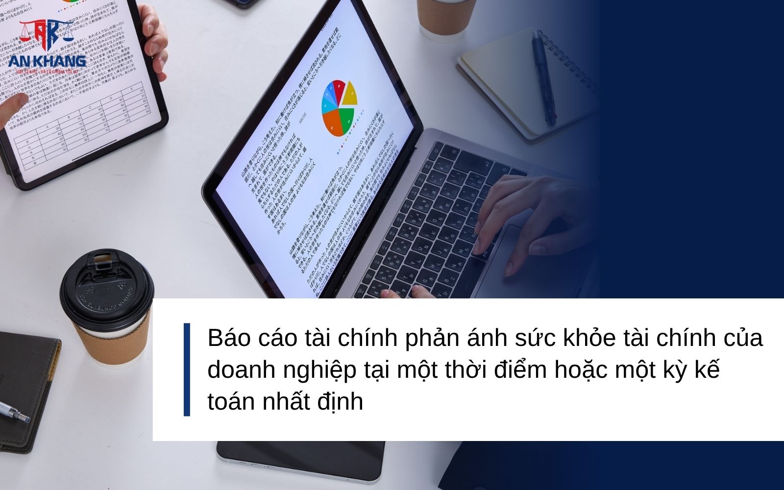 Báo cáo tài chính là gì và quan trọng như thế nào?