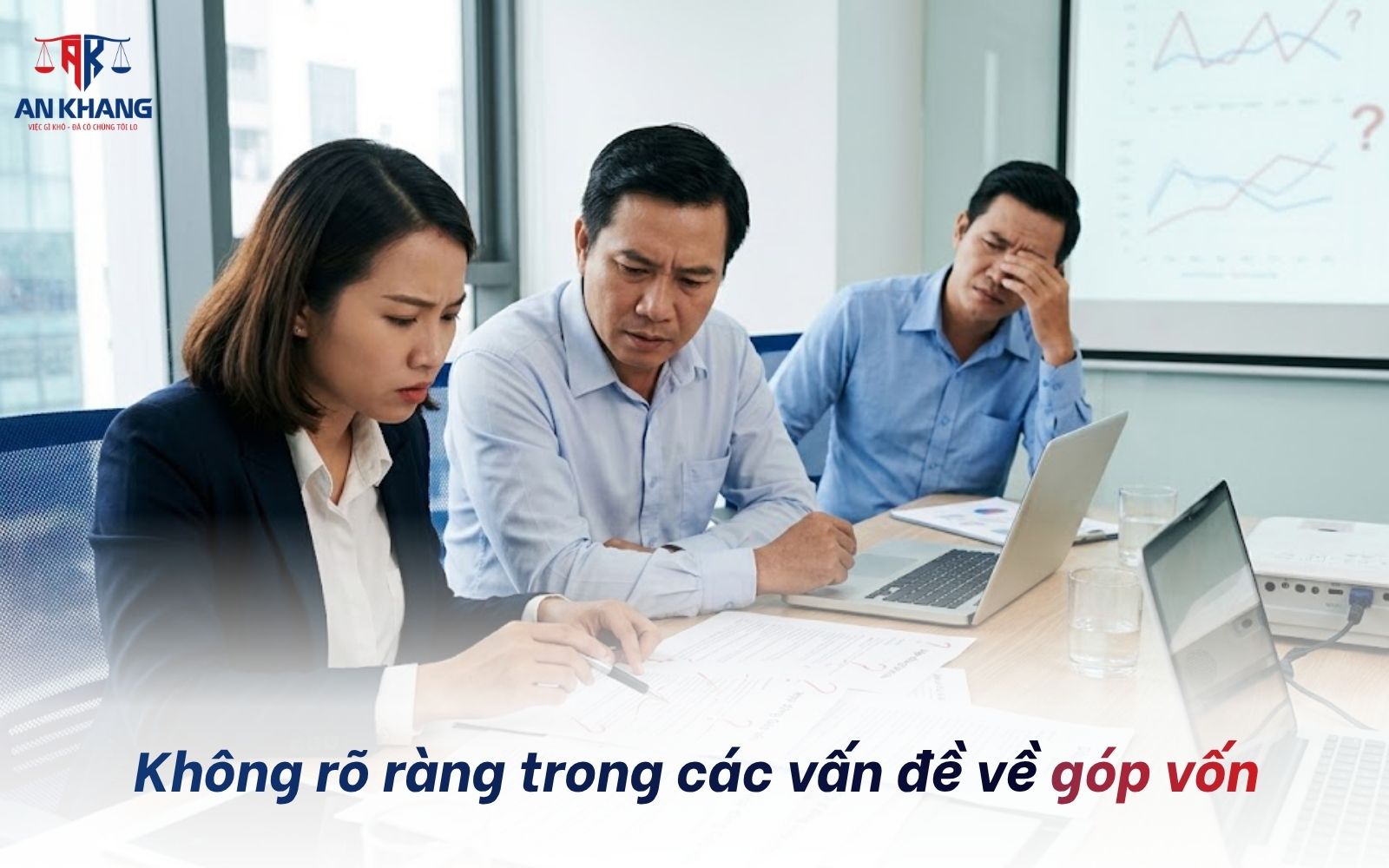 Góp vốn không rõ ràng dễ phát sinh tranh chấp nội bộ doanh nghiệp Không rõ ràng trong các vấn đề về góp vốn